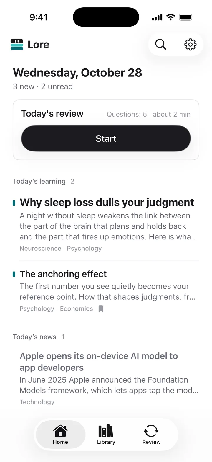 Lore’s Home screen with today’s review and the learning articles and news that arrived today