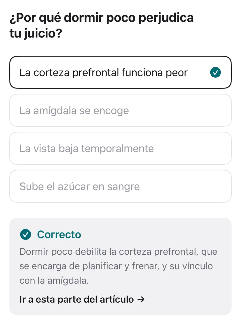 Pregunta de opción múltiple acertada, con la explicación y un enlace al párrafo del artículo
