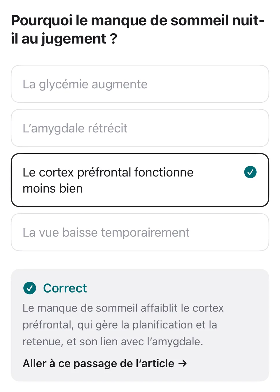 Question à choix multiple réussie, avec l’explication et un lien vers le paragraphe de l’article